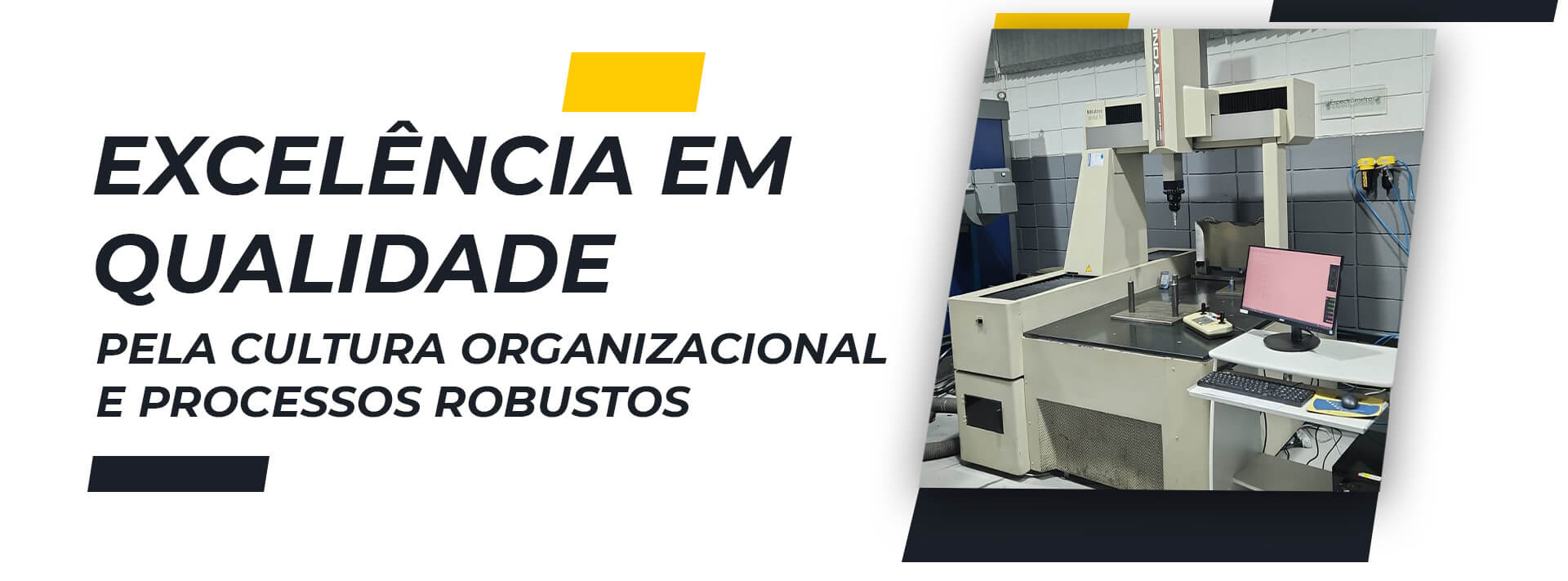 banner EXCELENCIA EM QUALIDADE PELA CULTURA ORGANIZACIONAL E PROCESSOS ROBUSTOS (2)